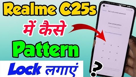Realme C25s mein Pattern lock kaise lagaye | How to Set Pattern lock in Realme C25s | Realme C25s