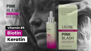 Pink Blash Saç Serumu Reklamı