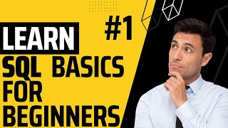 SQL Tutorial - The Ultimate Beginner's Guide to Database Management