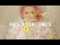 Caly Bevier Hate U Sometimes Official Music Video mp3