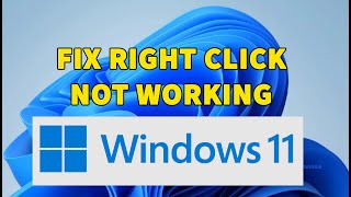 fix right click not working windows 11 | how to