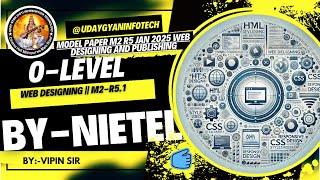 Web Designing || M2-R5 | O-LEVEL | NIETEL | UDAY CLASSES | VIPIN SIR | @udaygyaninfotech