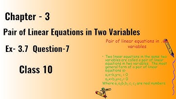 Class 10- Ex-3.7 Question-7 Chapter- 3  "Pair of Linear Equations in Two Variables"  Maths   Class10