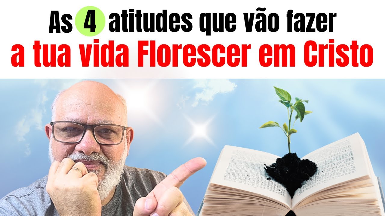 Nada floresce sem essas práticas!
