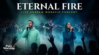 ETERNAL FIRE | LIVE HEBREW WORSHIP EXPERIENCE screenshot 4