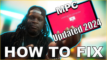 How To Fix MPC Looking For Computer 2024 Update