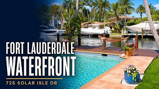 Inside 725 Solar Isle Dr | Waterfront Home Tour in Las Olas Isles, Fort Lauderdale Inside 725 Solar Isle Dr | Waterfront Home Tour in Las Olas Isles, Fort Lauderdale