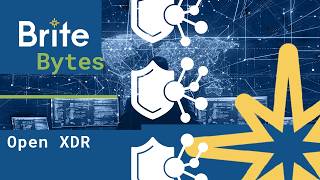 Brite Bytes - Open XDR