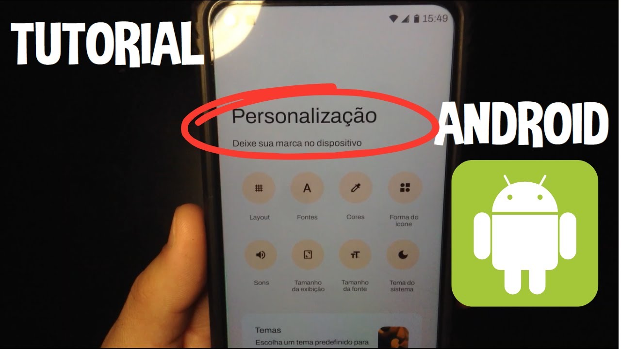 TUTORIAL 4: COMO PERSONALIZAR PARTE DA INTERFACE DO ANDROID - YouTube