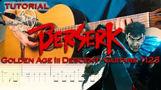 Berserk Golden Age III: Descent OST 17 - Guitare '1123' (Cover + Tab)