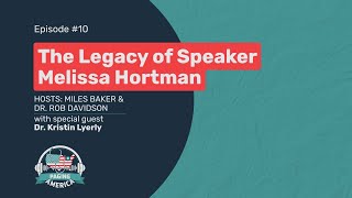 The Legacy of Speaker Melissa Hortman