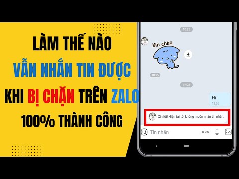 Video Cách gửi tin nhắn khi Zalo bị chặn| Vẫn gởi được tin... - youtube