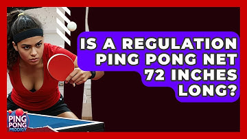 Is A Regulation Ping Pong Net 72 Inches Long? - Ping Pong Prodigy