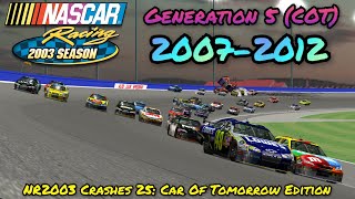 NR2003 Crashes 25: Car Of Tomorrow Edition