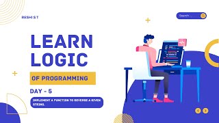 Day 5 -  Reverse a String in Python