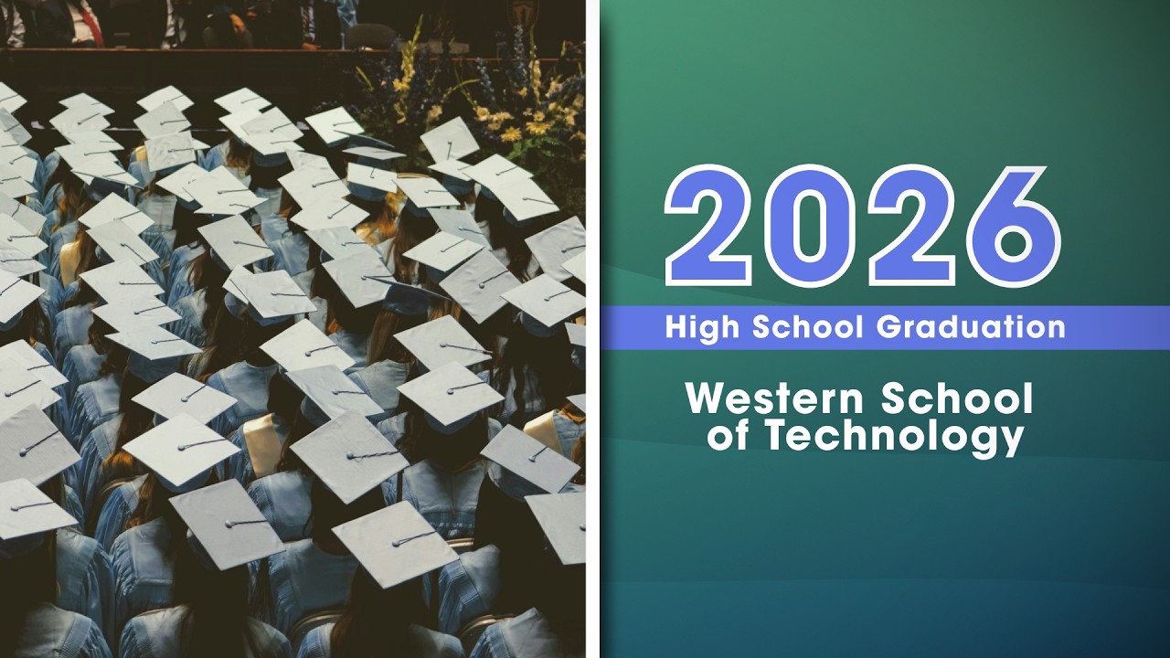 Western School of Technology Graduation 2026 - YouTube