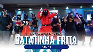 Dan Sa - Mc Cabelin, NK no Beat - Batatinha Frita (Prof Daniel Saboya)