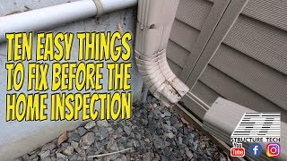 Ten easy things to fix before the home inspection
