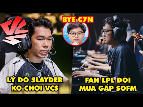 Update LMHT: Lý do Slayder không comeback VCS 2024, Fan LPL đòi mua gấp SofM, Tạm biệt Optimus