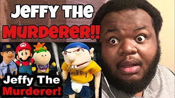 SML YTP: Jeffy The Murderer! (REACTION)