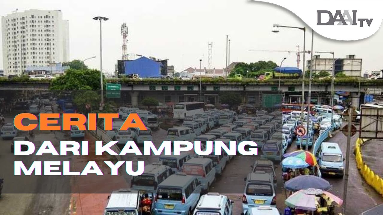 MENGENAL LEBIH DEKAT SEJARAH KAMPUNG MELAYU