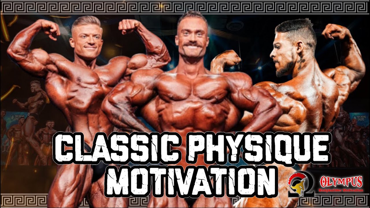 Classic Physique Motivation [Never Give up] - YouTube