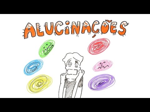Vídeo: Tipos De Alucinações - Visão Alternativa