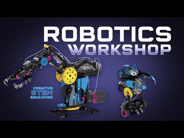 Thames and Kosmos Robotics Workshop, Robotics Workshop