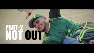 NOT OUT | Part 2 | Short Film For Pakhtoon Team By Our Vines & Rakx Production 2018 New NOT OUT | Part 2 | Short Film For Pakhtoon Team By Our Vines & Rakx Production 2018 New