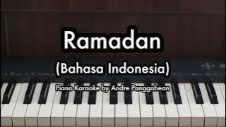 Ramadan (Versi Bahasa) - Maher Zain | Piano Karaoke by Andre Panggabean