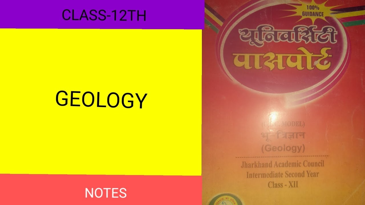 CLASS 12TH GEOLOGY NOTES