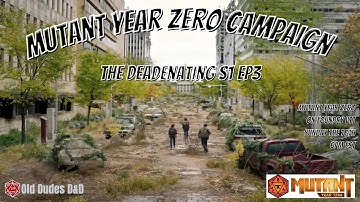Mutant Year Zero live RPG Campaign on Foundry VTT, S1 E3 The Deadenating