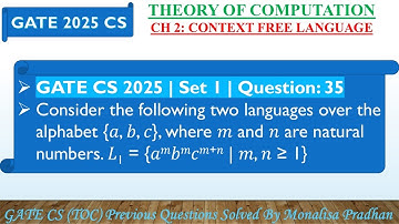GATE CS 2025 | Set 1 | Question: 35 Consider the following two languages over the alphabet {𝑎, 𝑏, 𝑐}