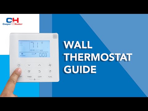 How To Use a Cooper&Hunter Thermostat (2021)