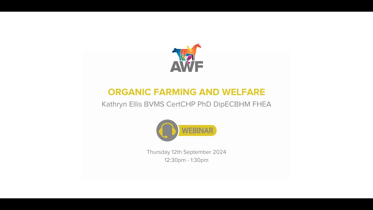 AWF free online student talk: organic farming and welfare
