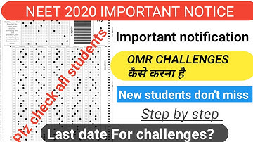 Neet 2020 latest updates | Neet 2020 omr challenges | How to challenges omr step by step