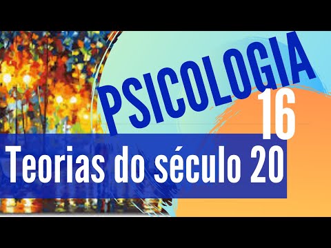 Vídeo: Como A Psicologia Se Desenvolveu No Século 20