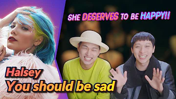 K-pop Artist Reaction] Halsey - You should be sad