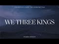 We Three Kings INSTRUMENTAL Tommee Profitt mp3