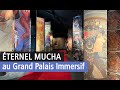 Eternel mucha plonge spectaculaire au cur du grand palais immersif vido paris youtube