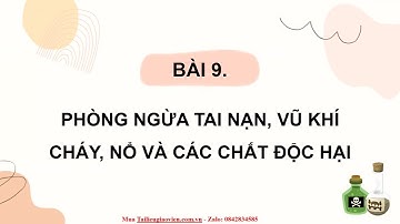 Giáo án PowerPoint Bài 9: Phòng ngừa tai nạn vũ khí, cháy, nổ | GA điện tử | GDCD 8 Kết nối tri thức