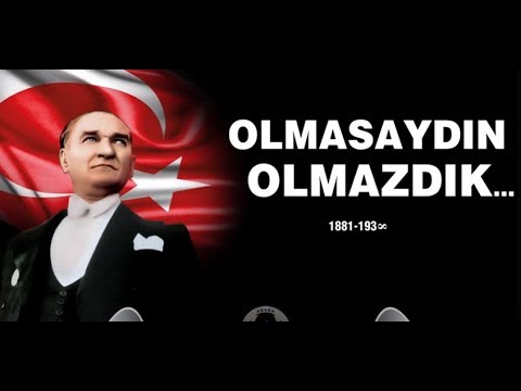 ATATÜRK OLMASAYDI NE OLURDU? / ATATÜRK ÖZEL VİDEO / ATATÜRK DÜŞMANLARINA İZLETİN