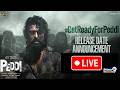 LIVE : Peddi Release Date Press Meet | Ram Charan | Janhvi Kapoor | Buchi Babu| Prime9 Entertainment