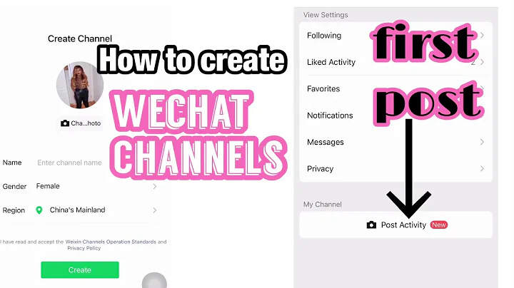 HOW TO CREATE A WECHAT CHANNEL AND POST YOUR FIRST PROJECT #wechat #wechatchannels #firstpost - DayDayNews