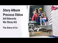 Scrapbook Story Album Process | Ali Edwards | "We" Story Kit | The Story of Us