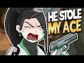 He Stole My Ace And Laughed in My Face | Valorant