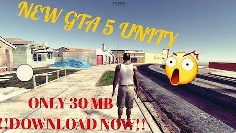 OMG!! NEW ANDROID  GTA- 5 UNITY HIGH GRAPHIC GAME     (DOWNLOAD NOW) !!