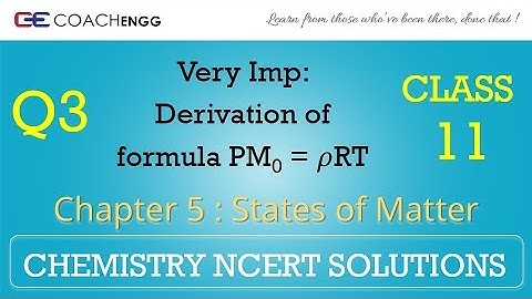 STATES OF MATTER Question 03 Chapter 05 Class XI NCERT Solutions Exercise