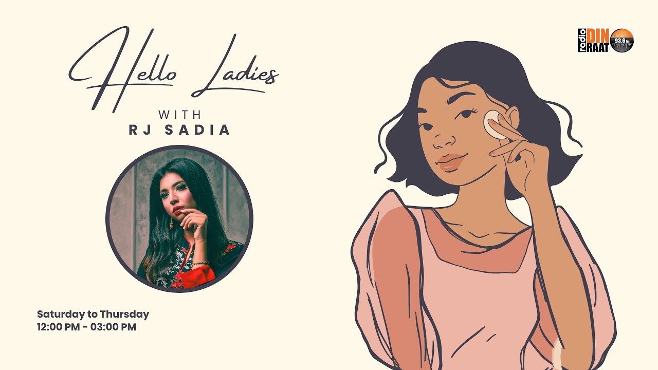 যত বেশি বান্ধবী তত আড্ডা... Hello Ladies || Rj  Sadia || Facebook Live