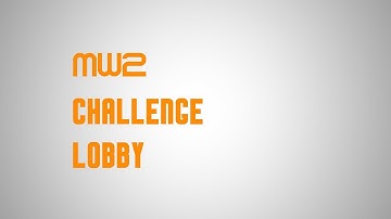 MW2 CHALLENGE LOBBY NO JAILBREAK!